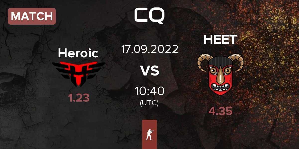 Match Heroic vs HEET | 17.09