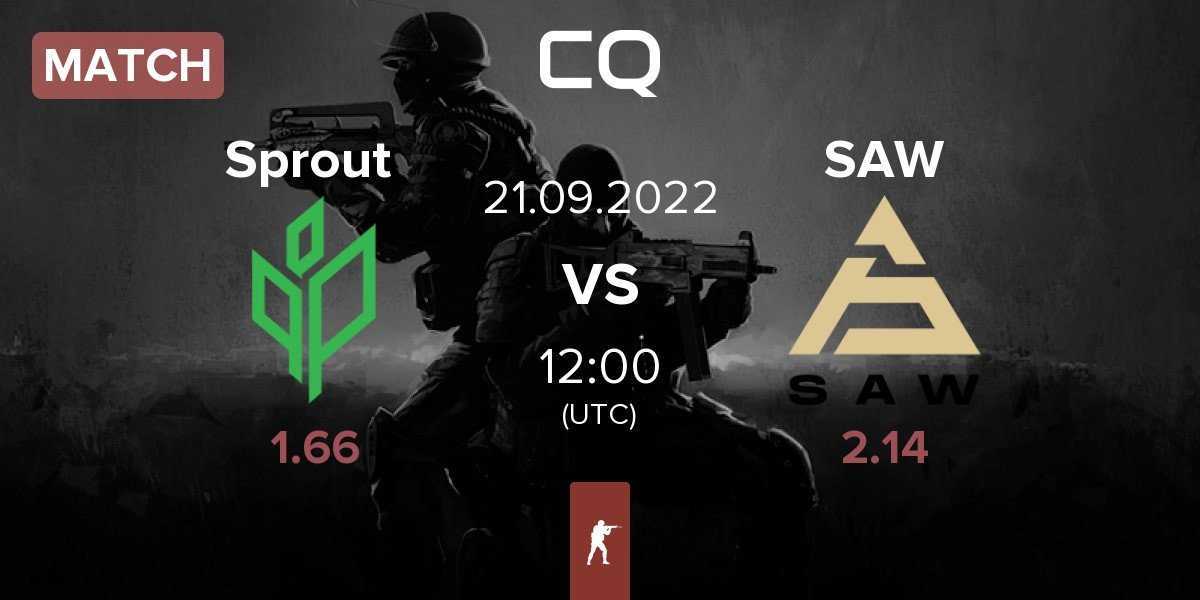 Match Sprout vs SAW | 21.09