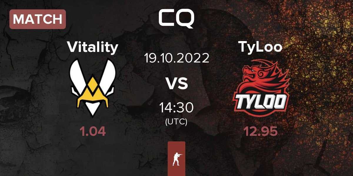 Match Team Vitality Vitality vs TyLoo | 19.10