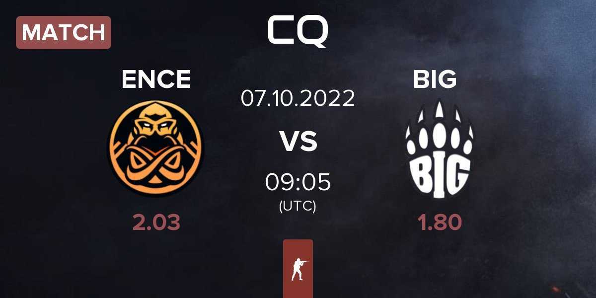 Match ENCE vs BIG | 07.10