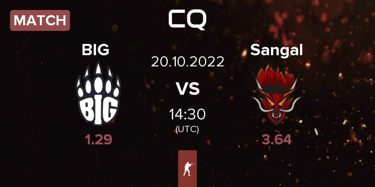 Match BIG vs Sangal Esports Sangal | 20.10