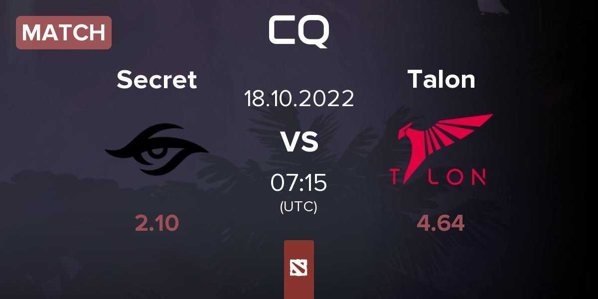 Match Team Secret Secret vs Talon Esports Talon | 18.10