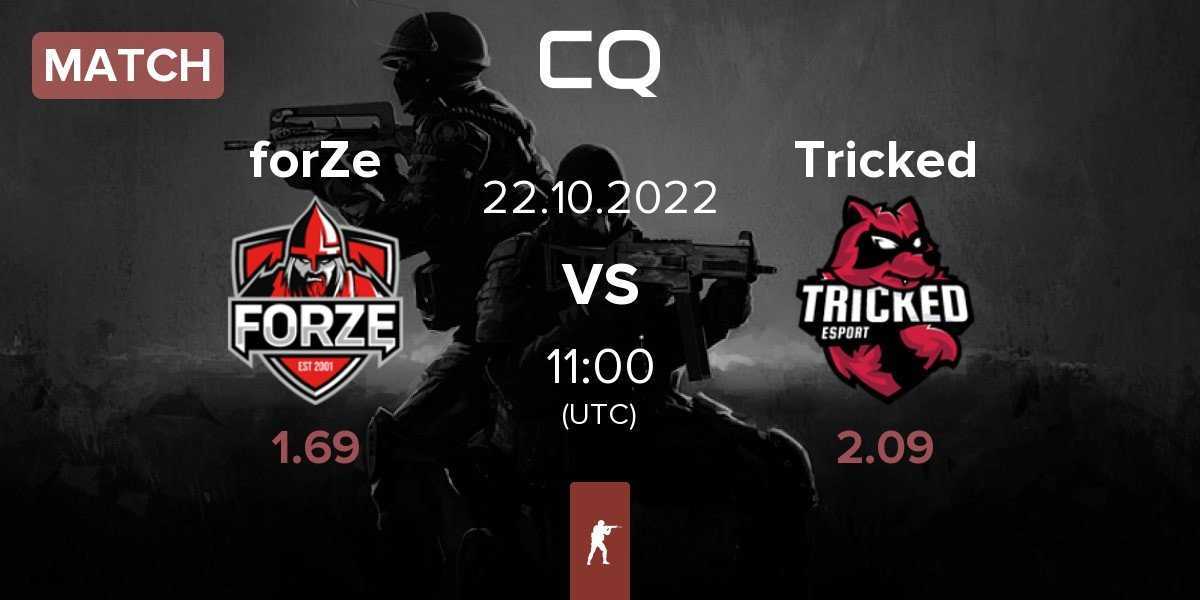 Match forZe vs Tricked eSports Tricked | 22.10