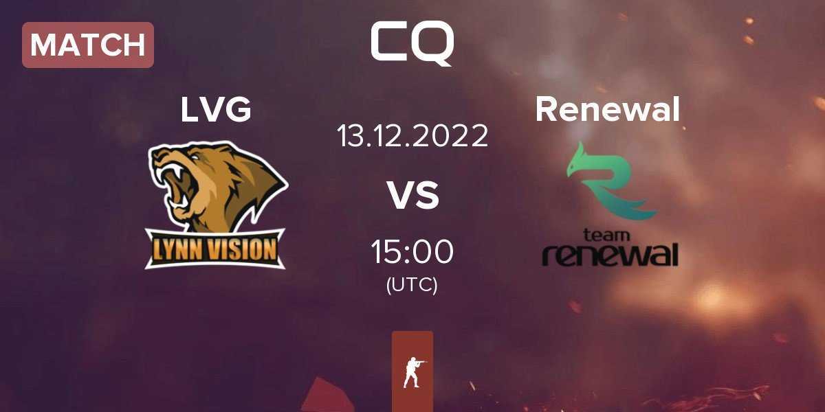 Match Lynn Vision Gaming LVG vs Team Renewal Renewal | 13.12