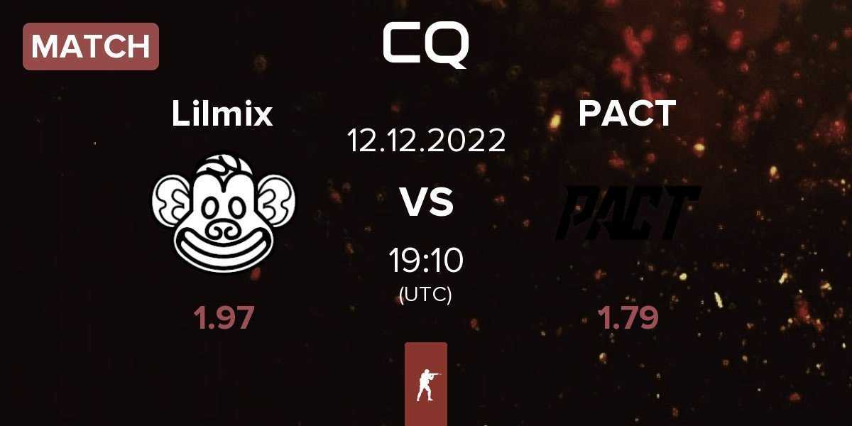 Match Lilmix vs PACT | 12.12