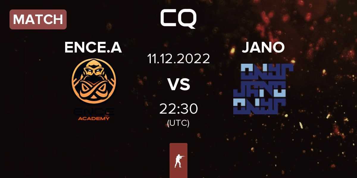 Match ENCE Academy ENCE.A vs JANO Esports JANO | 11.12