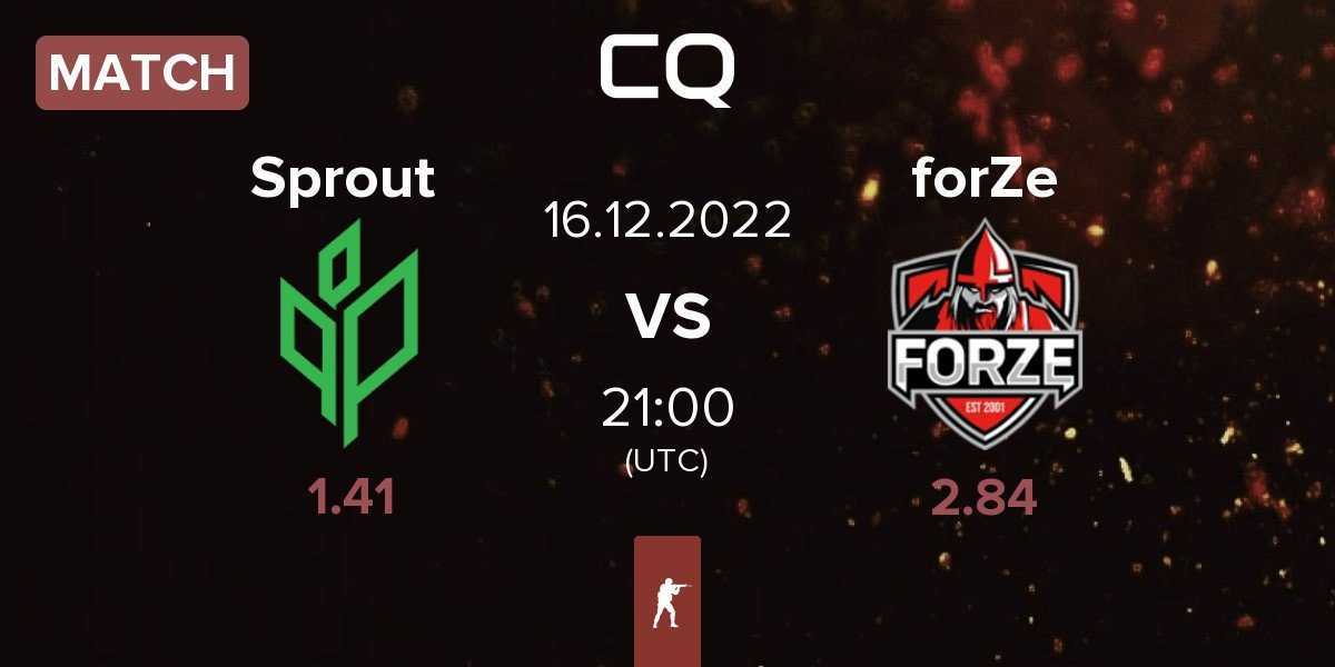 Match Sprout vs forZe | 16.12